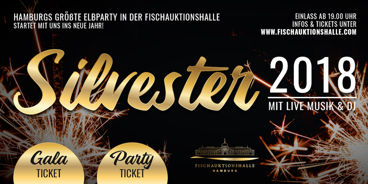 Silvester 2018 in der Fischauktionshalle